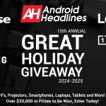 androidheadlines-ultimate-holiday-giveaway-featuring-tvs,-laptops,-and-phones-worth-$20,000+