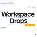 google-workspace-feature-drops-are-now-a-thing