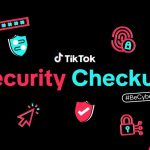 tiktok’s-new-security-checkup-tool-will-help-protect-your-account