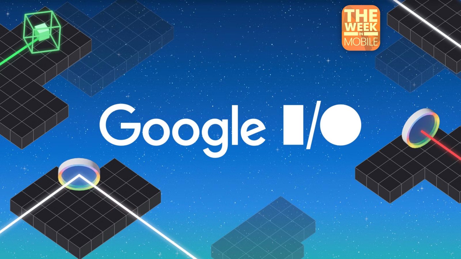 google-gets-out-in-front-of-our-i/o-ai-complaints-in-this-week’s-news