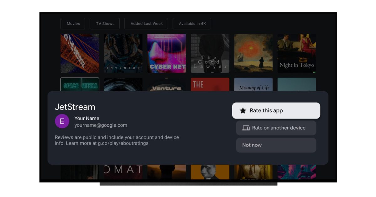 google-tv-apps-will-start-showing-pop-ups-that-beg-you-for-ratings